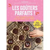 Eyrolles LES GOUTERS PARFAITS ENFIN DES GATEAUX HEALTHY DONT LES ENFA