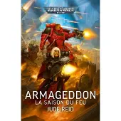 Black Library ARMAGEDDON LA SAISON DU FEU