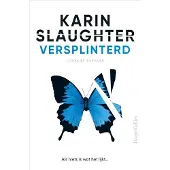 Harper Versplinterd - Karin Slaughter