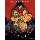 Dupuis Secret l'ecorche integrale