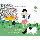 Didier Jeunesse JOUR DE PRINTEMPS EN MUSIQUE