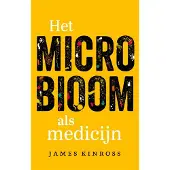 Uitgeverij Nieuwezijds Het microbioom als medicijn