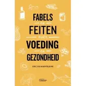 Manteau Fabels en feiten over voeding en gezondheid (Paperback)