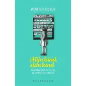 Pelckmans Mijn kind, slim kind
