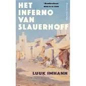 Singel Uitgeverijen Het inferno van Slauerhoff