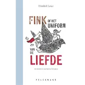 Pelckmans Fink, of Het uniform van de liefde
