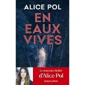 Robert Laffont EN EAUX VIVES (ENQUETE DU COMMISSAIRE CHARLIE)