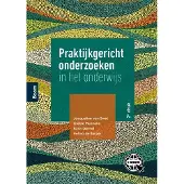 Boom uitgevers Amsterdam Praktijkgericht onderzoeken in het onderwijs