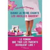 Eyrolles Quand la reine chante les abeilles dansent