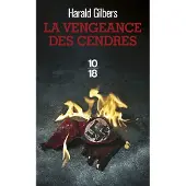 10/18 LA VENGEANCE DES CENDRES