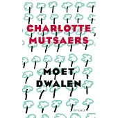 Prometheus Moet dwalen (Hardback)