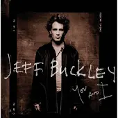 Import Jeff Buckley - You And I | CD