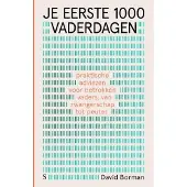 Unieboek spectrum Je eerste 1000 vaderdagen - David Borman