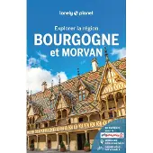 Lonely Planet BOURGOGNE ET MORVAN 2025 FR