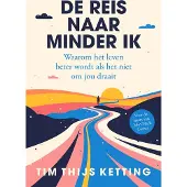 Kokboekencentrum Non-Fictie De reis naar minder ik (Paperback)