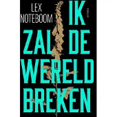 A.W. Bruna Uitgevers Ik zal de wereld breken (Paperback)
