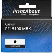 PrintAbout Huismerk Canon PFI-5100 MBK Inktcartridge Mat-zwart
