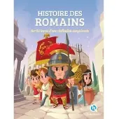 Quelle Histoire Les romains