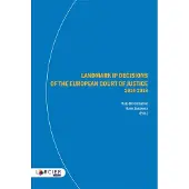 Larcier Eds Landmark ip decisions of the european court of justice