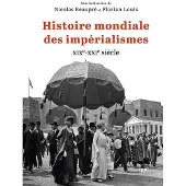 Puf HISTOIRE MONDIALE DES IMPERIALISMES