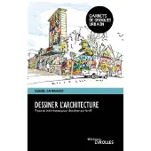 Eyrolles Dessiner l'architecture