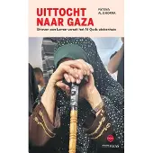 Uitgeverij Jurgen Maas Uittocht naar Gaza (Paperback)