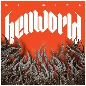 Ginza.se DJ Girl - Hellworld (LP)