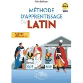 Ellipses METHODE D'APPRENTISSAGE DU LATIN GRANDS DEBUTANTS