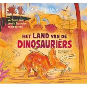 Van Holkema & Warendorf Het land van de dinosauriërs (Hardback)