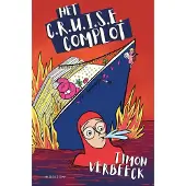 Overamstel Uitgevers Het C.R.U.I.S.E. complot - Timon Verbeeck
