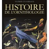 Delachaux et niestlé Histoire de l'ornithologie