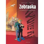 Dupuis ZEBRASKA,02:LE SECRET DE LA GRANDE BASCULE