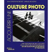 Eyrolles Acquérir une culture photo