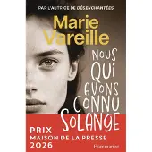 FLAMMARION NOUS QUI AVONS CONNU SOLANGE