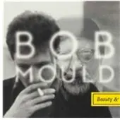Konkurrent Bob Mould - Beauty & Ruin (CD)