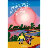 Thierry Magnier Eds RENDEZ-VOUS DE L'AUTRE COTE DU JOUR