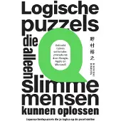 Fontaine Uitgevers Logische puzzels die alleen slimme mensen kunnen oplossen (Paperback)