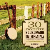 Universal Music 30 favorite bluegrass instrumentals
