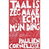 Atlas Taal is zeg maar echt mijn ding (Paperback)
