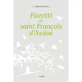 Mame FIORETTI DE SAINT FRANCOIS D'ASSISE
