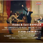 OUTHERE Claudi Arimany, Zsolt Balog, Janos Balint - Albert Franz Doppler & Karl Doppler: The Complete Flute Music Volume 11 / 12 (CD)
