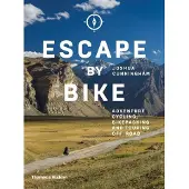 Thames & Hudson Escape by Bike - Joshua Cunningham
