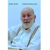 Thames & Hudson Dieter Roth Collected Interviews