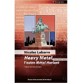 Presses Universitaires Bordeaux Heavy Metal, l'autre Métal Hurlant