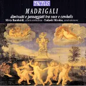 Tactus Madrigali diminuiti e passaggiati tra voce e cembalo