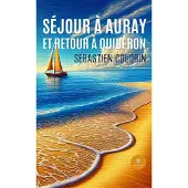 Le Lys Bleu Sejour a auray et retour a quiberon