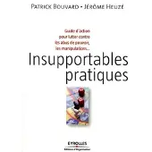 Organisation Eds D' Insupportables pratiques - Patrick Bouvard