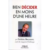 Organisation Eds D' Bien décider en moins d'une heure - Frédéric Bonneton