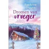 Harper Dromen van vroeger - RaeAnne Thayne