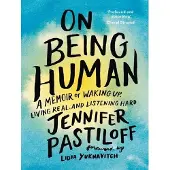 ON BEING HUMAN -